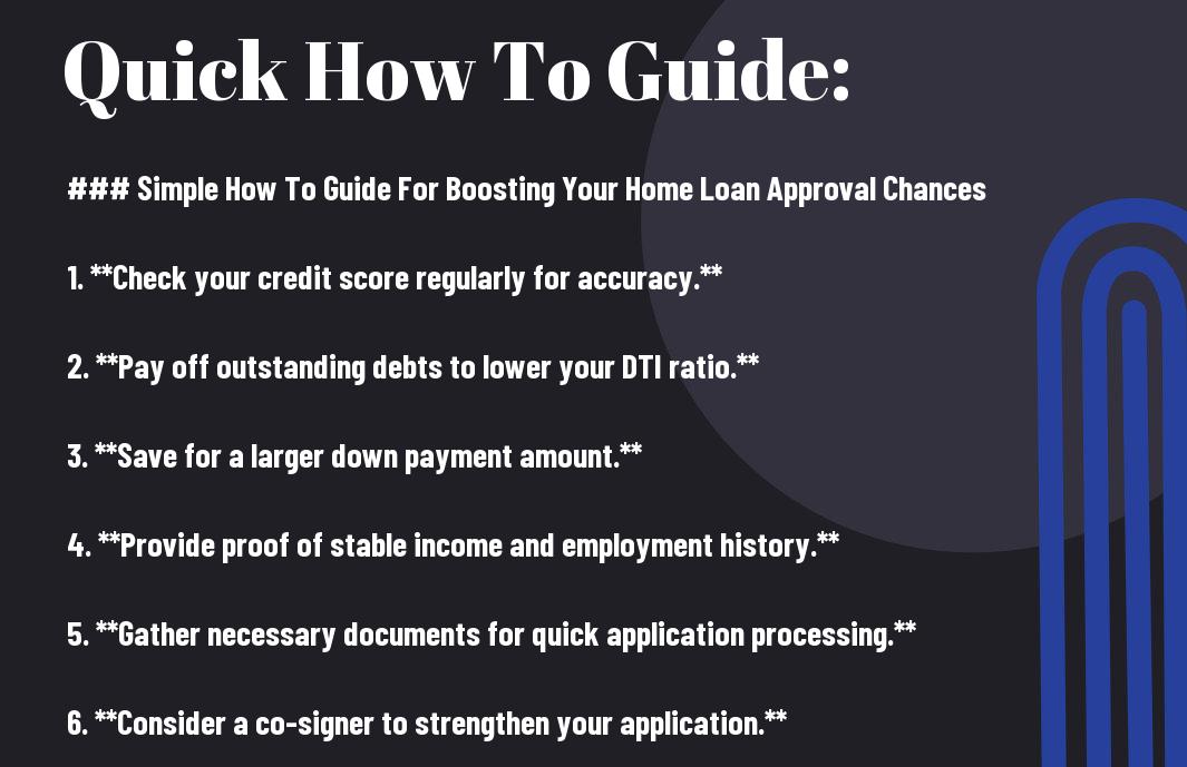 Boosting Your Home Loan Approval Chances